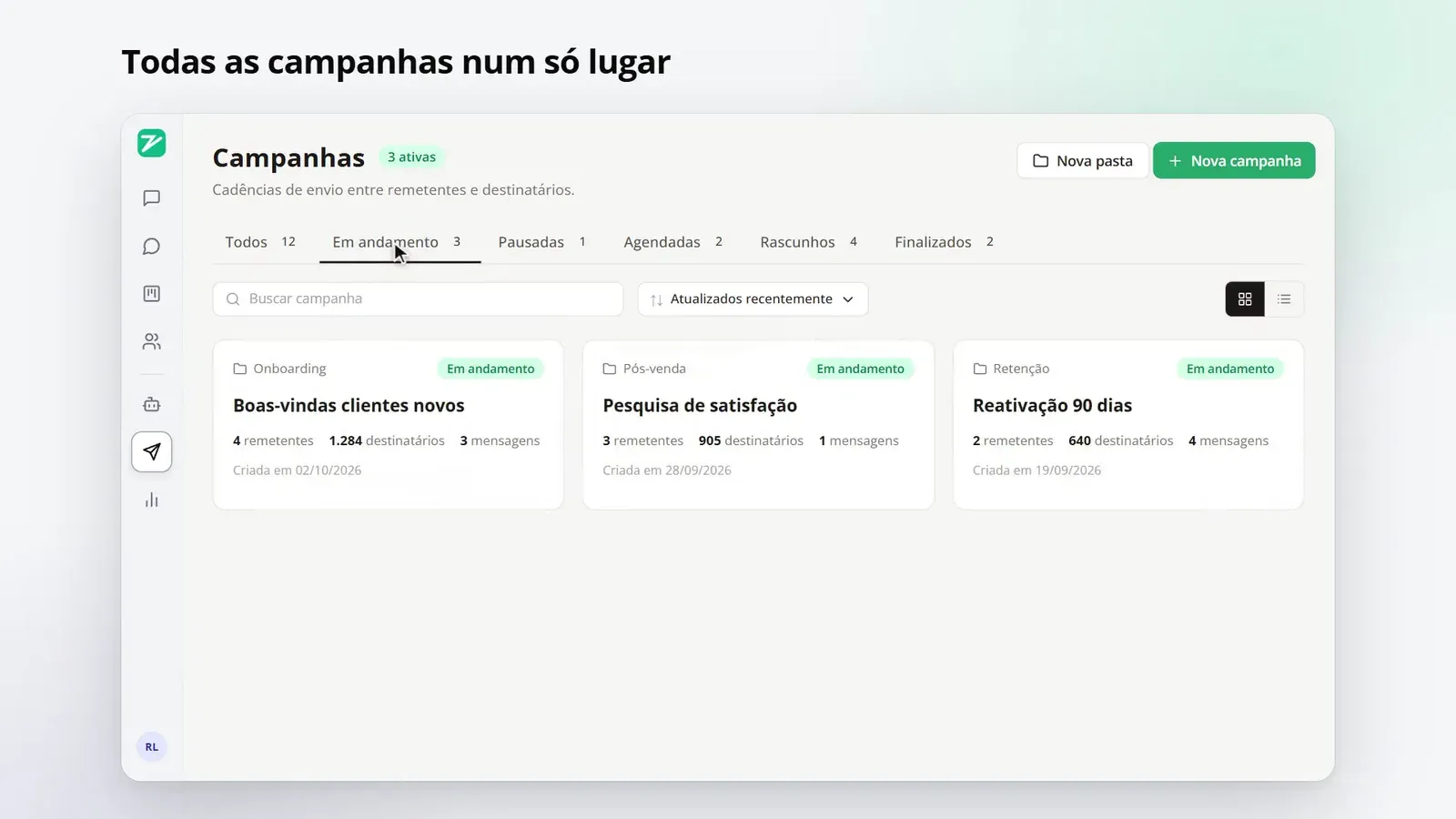 Tela do passo 1: Abra Campanhas e crie uma nova